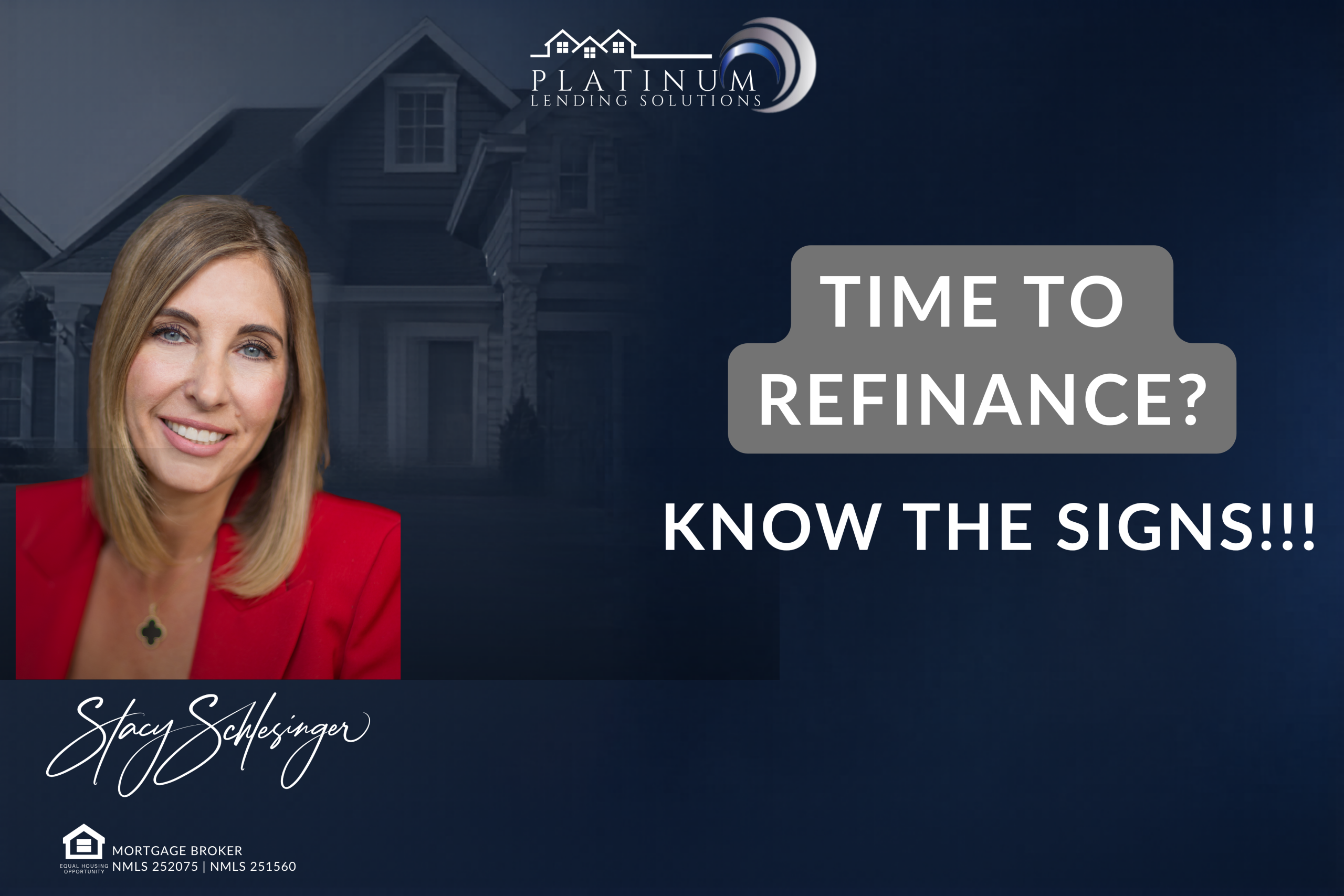 How to Know When It’s the Right Time to Refinance