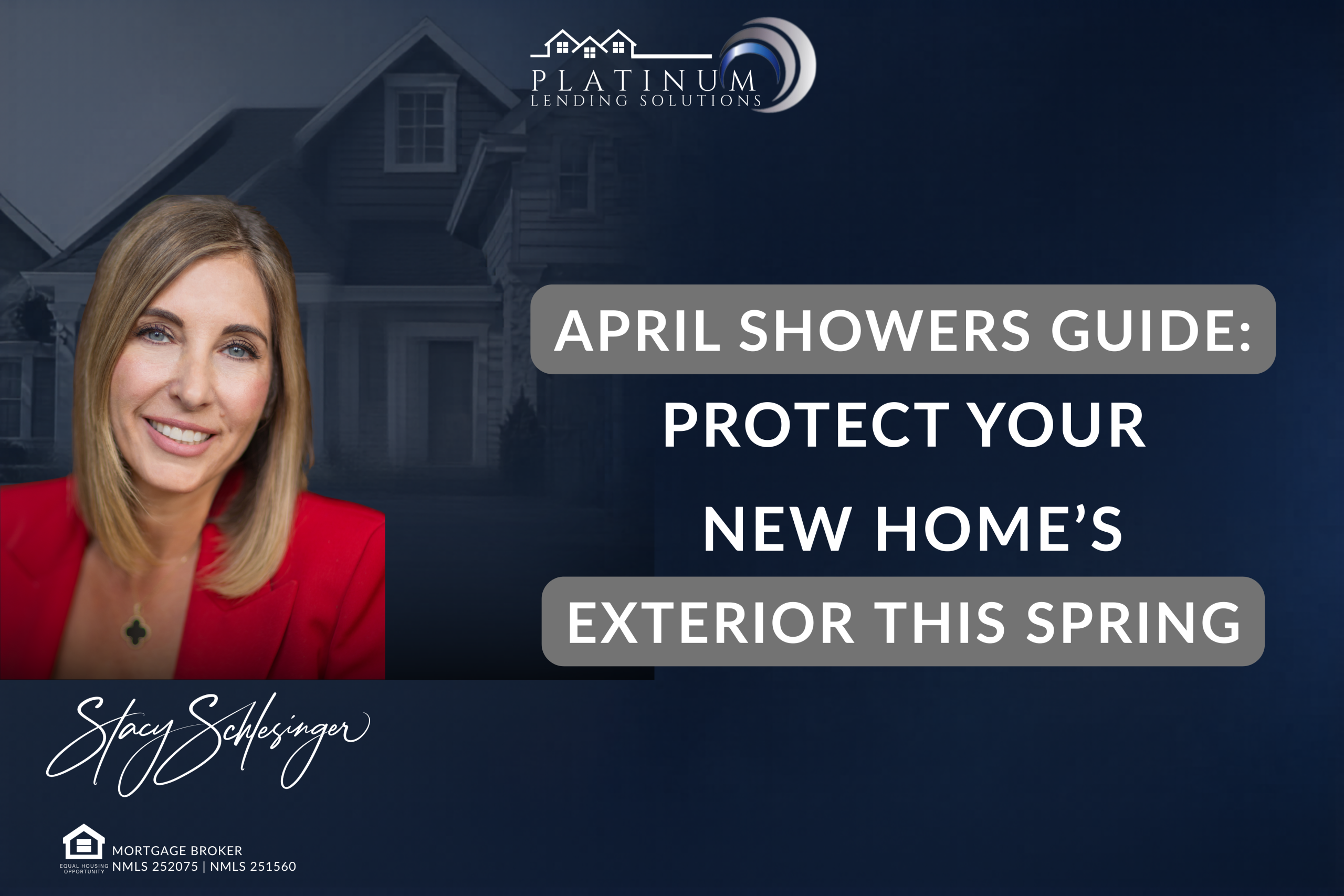 How to Navigate April Showers: Essential Tips for Protecting Your New Home’s Exterior During Spring