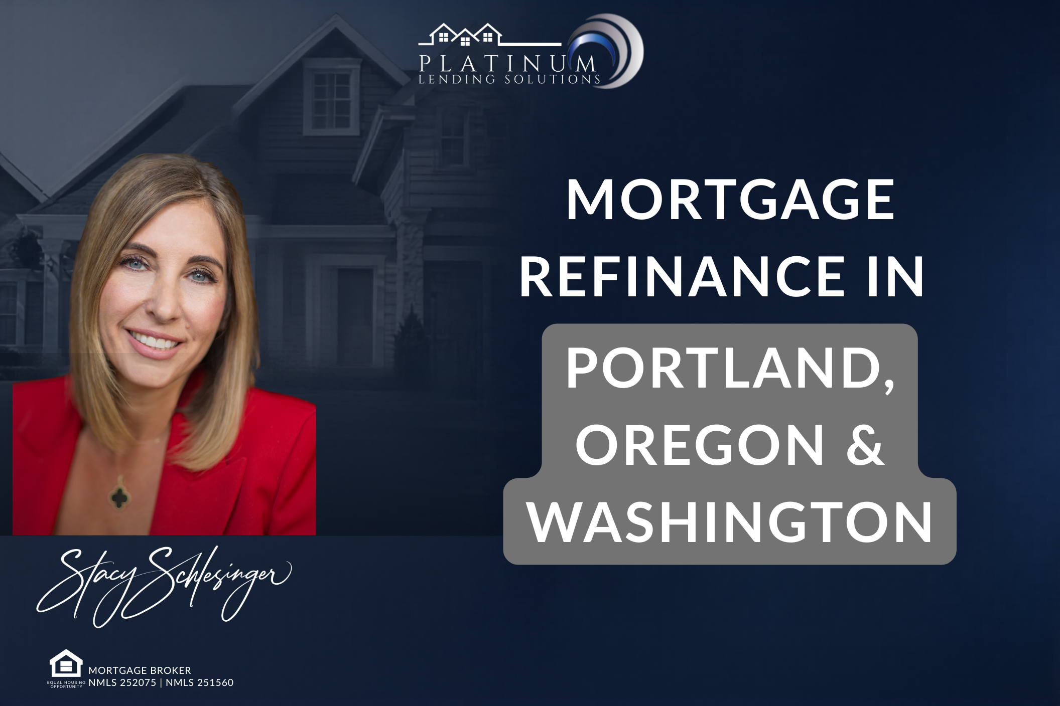Mortgage Refinance in Portland, Oregon & Washington
